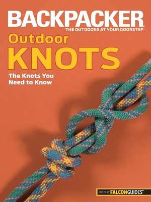 cover image of Backpacker Magazine's Outdoor Knots